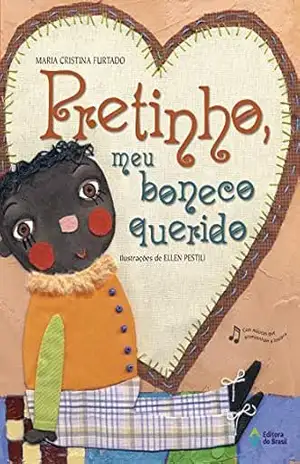 Pretinho, meu boneco querido – Maria Cristina Furtado