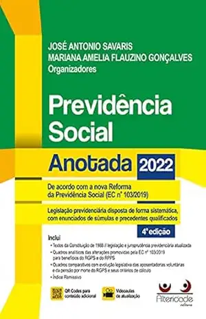 Previdência Social Anotada 4 Ed. (2022) – José Antonio Savaris