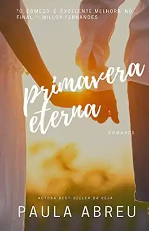 Capa do livro Primavera Eterna - Paula Abreu