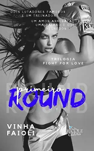 Baixar Primeiro Round: Série Fight For Love pdf, epub, mobi, eBook