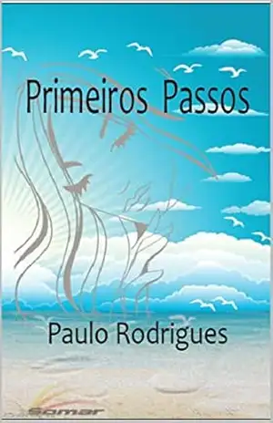 Capa do livro Primeiros Passos: Livro de poesia - Soninha Porto