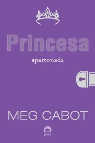 Baixar Princesa apaixonada – O diário da princesa – vol. 3 pdf, epub, mobi, eBook