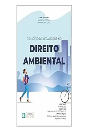 Princípio da Legalidade no Direito Ambiental – Vanusa Murta Agrelli