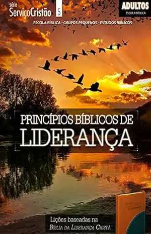 Princípios Bíblicos de Liderança | Professor (Serviço Cristão) – Editora Cristã Evangélica