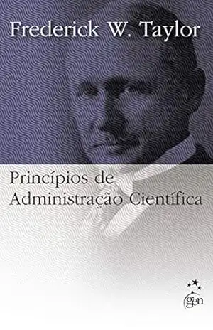 Capa do livro Princípios de Administração Científica - Frederick W. Taylor