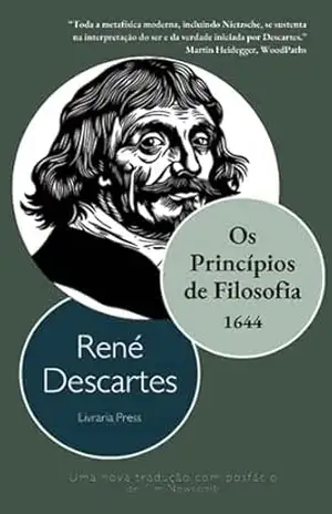 Princípios de Filosofia – René Descartes Princípios de Filosofia – René Descartes