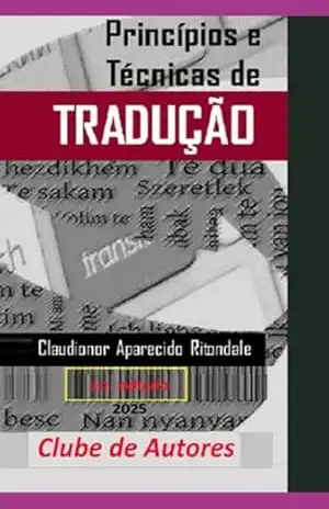 Princípios E Técnicas De Tradução – Claudionor Aparecido Ritondale