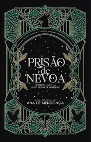 Prisão de Névoa (Ninho de Sombras Livro 1) – Ana de Mendonça