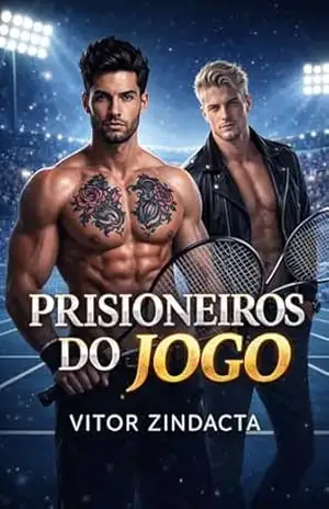 Prisioneiros do Jogo – Vitor Zindacta