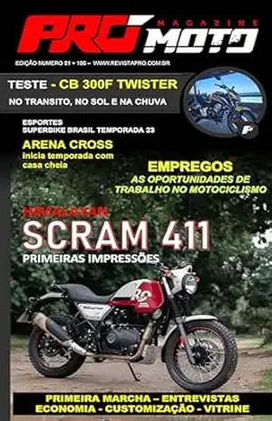 Pró Moto Street Ed. 51 – Himalayan Scram 411 – Editora Joia Pró Moto Street Ed. 51 – Himalayan Scram 411 – Editora Joia