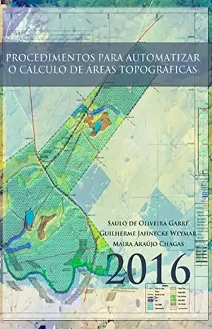 Capa do livro Procedimentos Para Automatizar O CÁlculo De Áreas TopogrÁficas - Saulo De Oliveira Garré