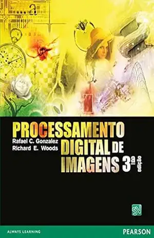 Capa do livro Processamento digital de imagens, 3ed - Rafael C. Gonzalez