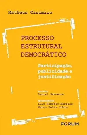 Capa do livro Processo Estrutural Democrático - Matheus Casimiro