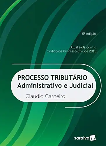 Baixar Processo Tributário: Administrativo e Judicial pdf, epub, mobi, eBook