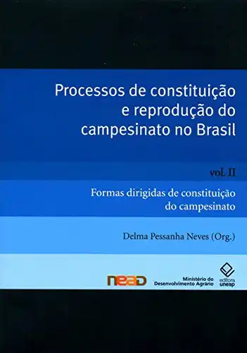 Baixar Processos De Constituição E Reprodução Do Campesinato No Brasil – V. 2 pdf, epub, mobi, eBook