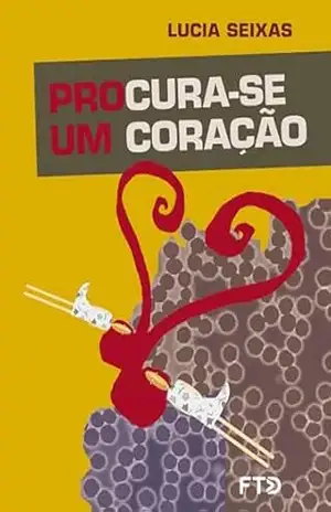 Procura–se um coração – Lucia Seixas
