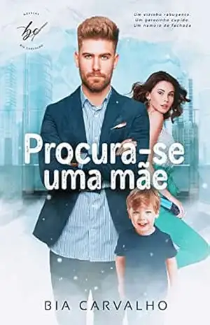 Procura–se uma Mãe – Bia Carvalho