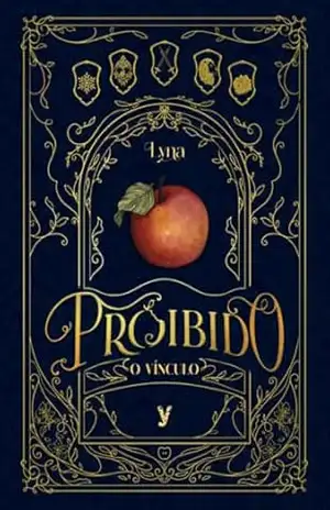 Proibido: O Vínculo – Lyna Lyna