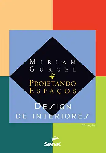 Baixar Projetando espaços: design de interiores pdf, epub, mobi, eBook