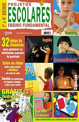 Projetos Escolares Ensino Fundamental: Edição 10 – On Line  Editora