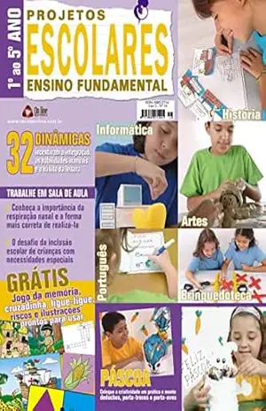 Projetos Escolares Ensino Fundamental: Edição 16 – On Line  Editora