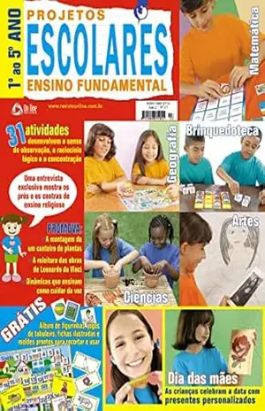 Projetos Escolares Ensino Fundamental: Edição 17 – On Line  Editora