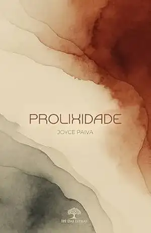 Prolixidade – Joyce Paiva Prolixidade – Joyce Paiva