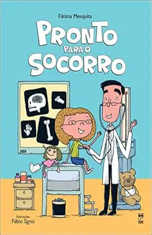 Pronto para o socorro – Fátima Mesquita