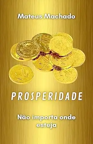 Prosperidade: Não importa onde esteja - Mateus Machado