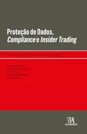 Proteção de dados, compliance e insider trading (Obras Coletivas) – Fernando Rister de Sousa Lima
