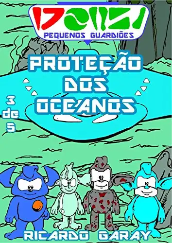 Baixar Proteção dos oceanos (Pequenos Guardiões Livro 3) pdf, epub, mobi, eBook