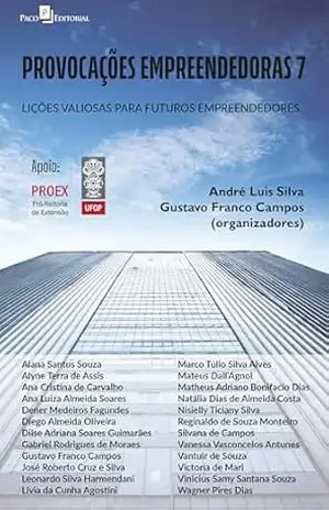 Capa do livro Provocações empreendedoras (vol. 7): Lições valiosas para futuros empreendedores - André Luis Silva