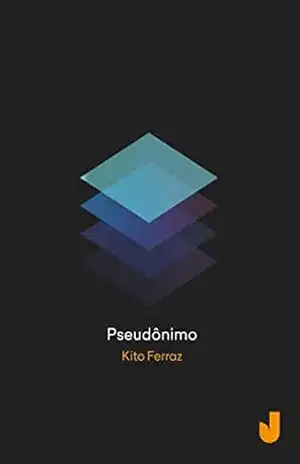 Pseudônimo – Kito Ferraz