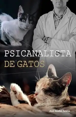 Psicanalista De Gatos – José Janduí Soares