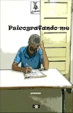 Psicografando–me – A.J. Cardiais