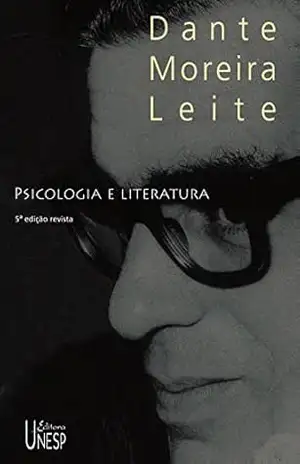 Psicologia e literatura – Dante Moreira Leite