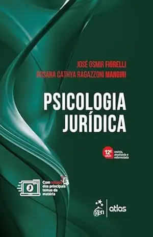 Psicologia Jurídica – 12ª Edição 2024 – José Osmir Fiorelli