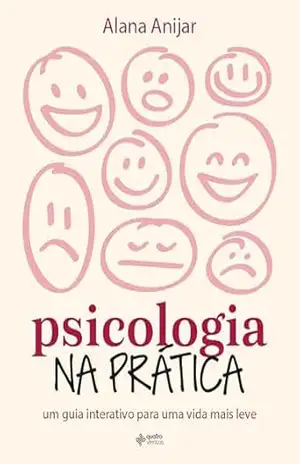 Psicologia na Prática – Alana Anijar Psicologia na Prática – Alana Anijar