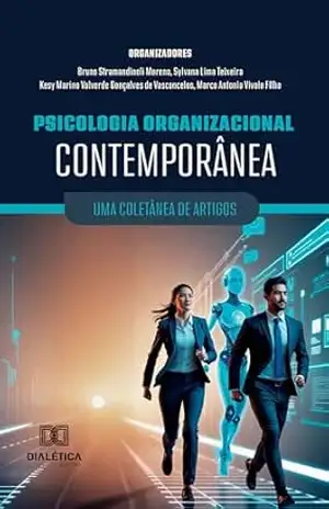Capa do livro Psicologia Organizacional Contemporânea: Uma coletânea de artigos - Bruno Stramandinoli Moreno