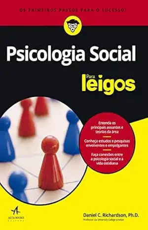 Psicologia Social Para Leigos – Daniel C. Richardson Psicologia Social Para Leigos – Daniel C. Richardson