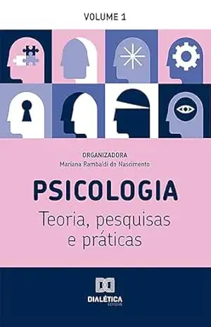 Capa do livro Psicologia: Teoria, pesquisas e práticas - Mariana Rambaldi do Nascimento