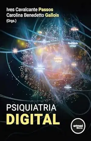 Capa do livro Psiquiatria Digital - Ives C. Passos