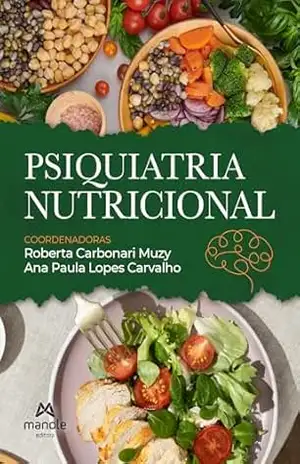 Psiquiatria nutricional – Roberta Carbonari Muzy