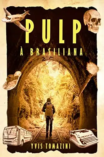 Baixar Pulp à Brasiliana pdf, epub, mobi, eBook
