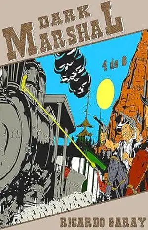Quadrinhos 36 – Dark Marshal – Volume 4 – Ricardo Garay