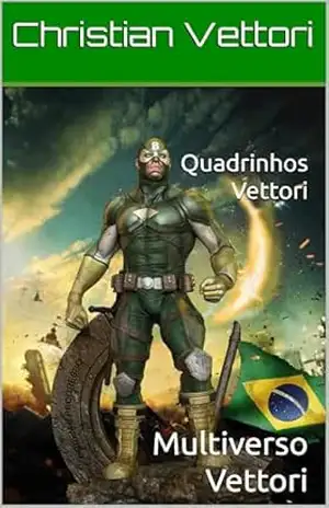 Quadrinhos Vettori: Multiverso Vettori – Christian Vettori
