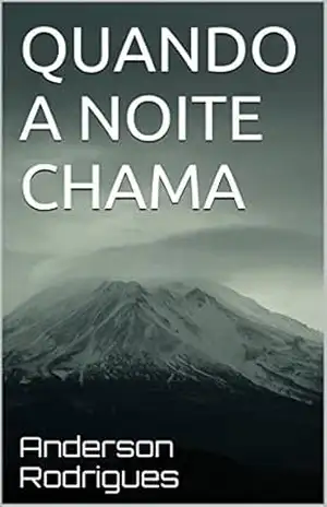 QUANDO A NOITE CHAMA – Anderson Rodrigues