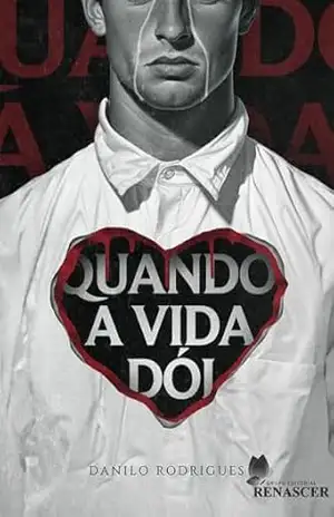 Capa do livro Quando a vida dói - Danilo Rodrigues