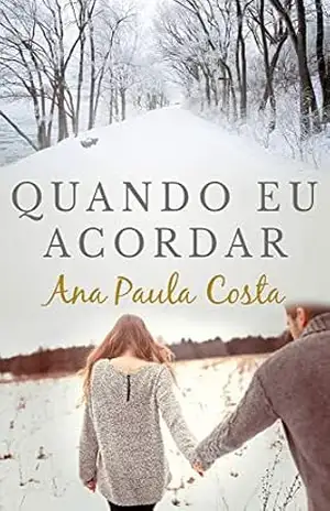 Quando Eu Acordar – Ana Paula Costa