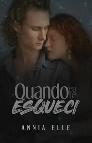 Quando eu te esqueci – Annia Elle